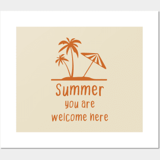 Summer you are welcome here Posters and Art